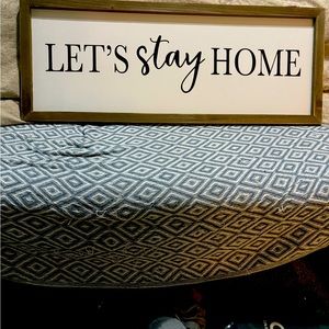 LETS  STAY HOME WALL ART.  36X14